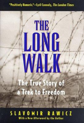 The long walk by Slavomin Rawicz