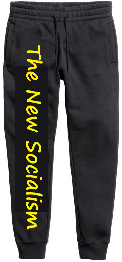 New Socialism displayed on pants