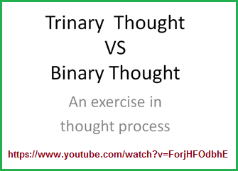 Trinary versus Binary Thought