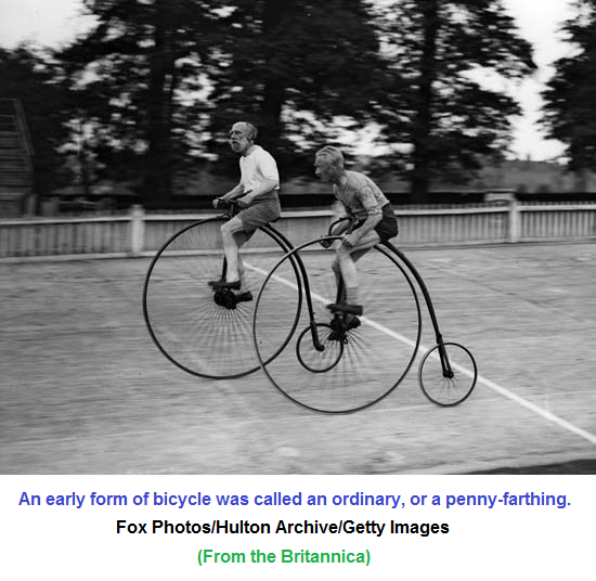 The Ordinary or Penny Farthing bicycle