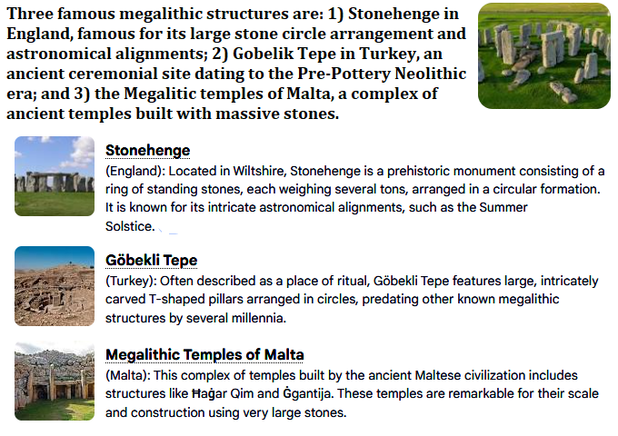 One's query can created a biased response. 3 Examples of Megalithic structures
