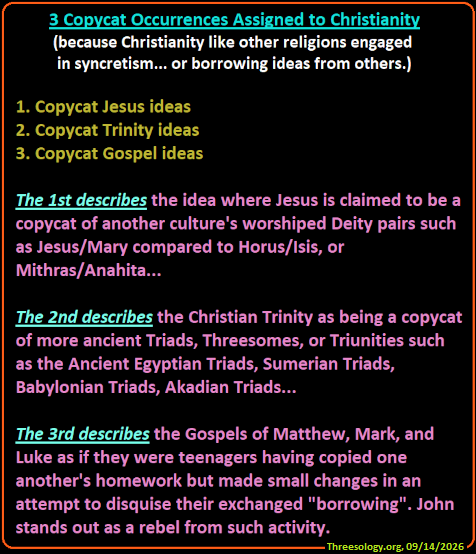 3 Copycat discusiions in Christian Theology 3 Discussions involving copycat behavior in Christian Theology