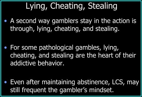 Lying, Cheating, Stealing as addictions themselves